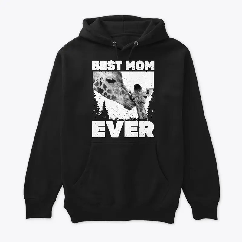 Best Mom Ever - Black and White