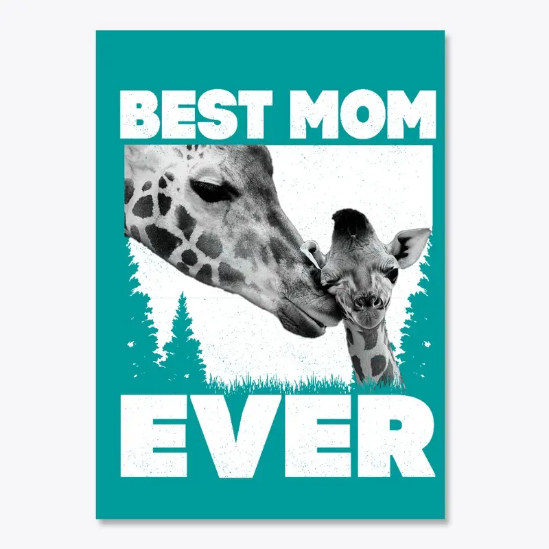 Best Mom Ever - Black and White